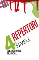 Llenguatge Musical, Nivell 4. Repertori
