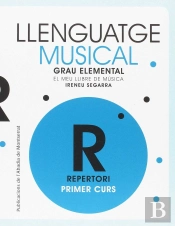 Llenguatge Musical.Grau Elemental.Primer Curs.Repertori.