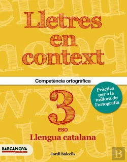 Bertrand.pt - Lletres En Context. Quadern D'Ortografia 3r Eso