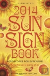 Llewellyn'S 2014 Sun Sign Book