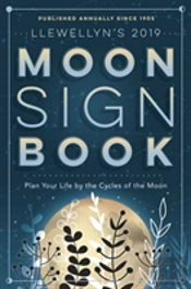 Llewellyn'S 2019 Moon Sign Book