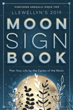 Bertrand.pt - Llewellyn'S 2019 Moon Sign Book