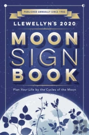 Llewellyn'S 2020 Moon Sign Book