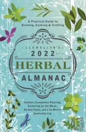 Llewellyn'S 2022 Herbal Almanac