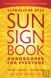 Llewellyn'S 2024 Sun Sign Book