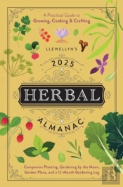 Llewellyn'S 2025 Herbal Almanac