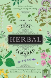 Llewellyn'S 2026 Herbal Almanac