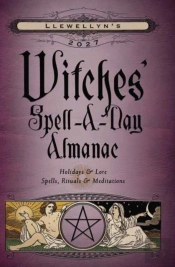 Llewellyn'S 2027 Witches' Spell-A-Day Almanac