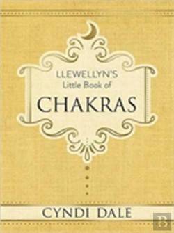 Bertrand.pt - Llewellyn'S Little Book Of Chakras
