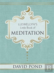 Llewellyn'S Little Book Of Meditation
