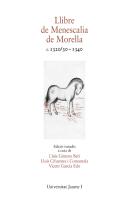 Llibre De Menescalia De Morella C. 1320/30 - 1340