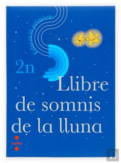 Bertrand.pt - Llibre De Somnis De La Lluna. 2n Educació Primària
