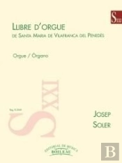 Llibre D'Orgue - De Santa Maria De Vilafranca Del Penedès