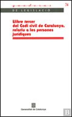 Bertrand.pt - Llibre Tercer Del Codi Civil De Catalunya Relatiu A Les Persones Jurídiques
