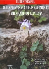Llibre Vermell De Les Plantes Vasculars Endemiques I Amenaça