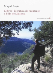 Llibres I Literatura De Muntanya A L'Illa De Mallorca