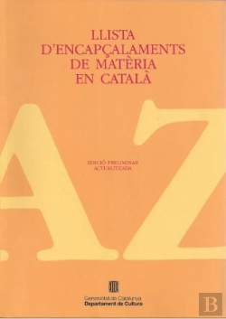 Bertrand.pt - Llista D'Encapçalaments De Matèria En Català (Edició Preliminar)