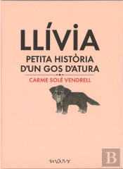 Llivia, Petita Historia D'Un Gos D'Atura