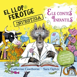 Bertrand.pt - Llop Ferotge Investiga Els Contes Infantils, El