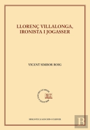 Llorenç Villalonga, Ironista I Jogasser