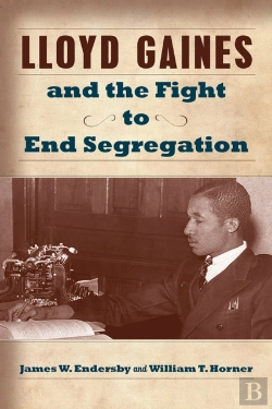 Bertrand.pt - Lloyd Gaines And The Fight To End Segregation