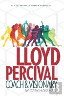 Lloyd Percival Coach And Visionary