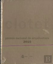 Lluis Clotet. Premio Nacional De Arquitectura 2010 