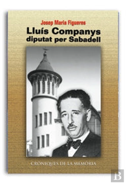Bertrand.pt - Lluis Companys, Diputat Per Sabadell