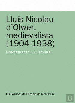 Bertrand.pt - Lluís Nicolau D'Olwer, Medievalista (1904-1938)