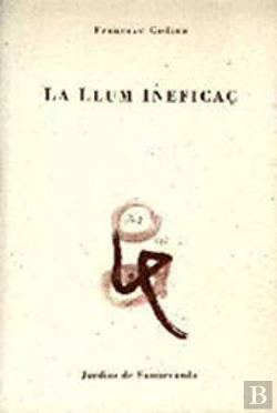 Bertrand.pt - Llum Ineficaç, La