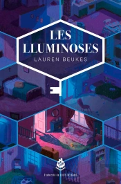 Lluminoses, Les