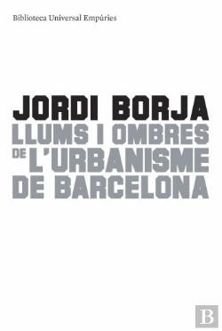 Bertrand.pt - Llums I Ombres De L'Urbanisme De Barcelona