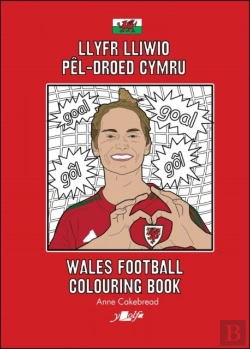 Bertrand.pt - Llyfr Lliwio Pel-Droed Cymru | Wales Football Colouring Book  New Edition