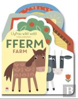 Llyfrau Wibli Wobli: Fferm / Wibbly Wobbly Books: Farm
