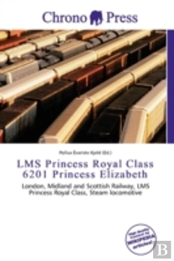 Bertrand.pt - Lms Princess Royal Class 6201 Princess Elizabeth