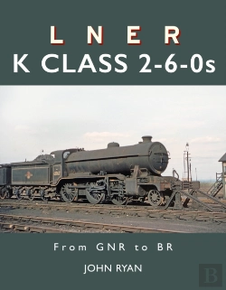 Bertrand.pt - Lner K Class 2-6-0'S