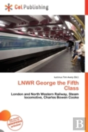 Lnwr George The Fifth Class