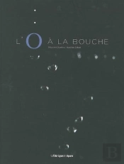 L'O À La Bouche