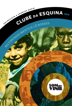 Bertrand.pt - Lô Borges E Milton Nascimento, Clube Da Esquina
