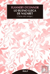 Lo Bueno Llega De Nazaret