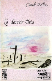 Lo Darrèir Bros Suivi De L'Angel E Lo Pasttre