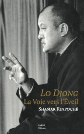 Lo Djong, La Voie Vers L'Éveil