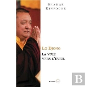 Lo Djong, La Voie Vers L'Eveil