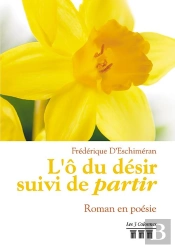 L'O Du Desir Suivi De Partir