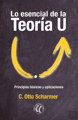 Bertrand.pt - Lo Esencial De La Teoria U
