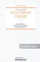 Lo Esencial Del Derecho Financiero Y Tributario. Parte General (Papel + E-Book)
