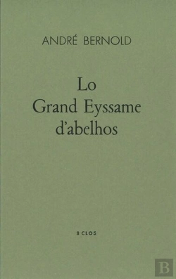Bertrand.pt - Lo Grand Eyssame D'Abelhos