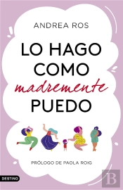 Lo Hago Como Madremente Puedo
