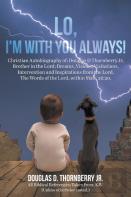Lo, I'M With You Always!