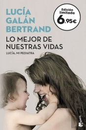 Lo Mejor De Nuestras Vidas